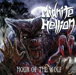 Midnite Hellion : Hour of the Wolf